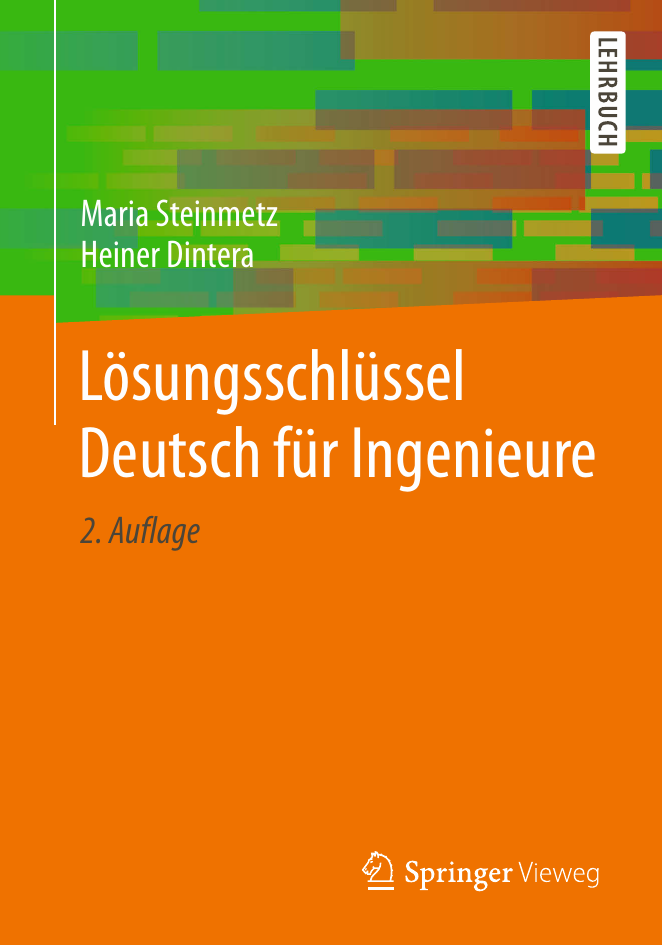LÃ¶sungsschlÃ¼ssel Deutsch fÃ¼r Ingenieure 2., Ã¼berarbeitete und erweiterte Auflage