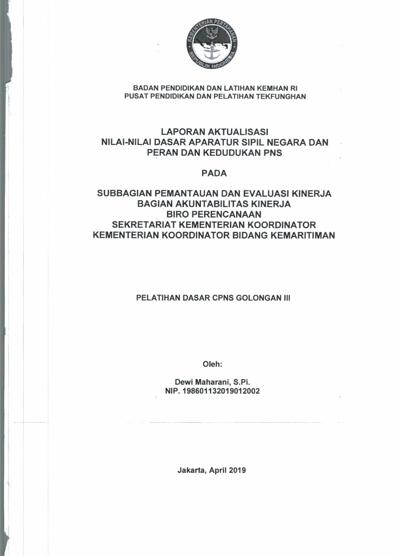SUBBAGIAN PEMANTAUAN DAN EVALUASI KINERJA BAGIAN AKUNTABILITAS KINERJA BIRO PERENCANAAN SEKRETARIAT KEMENTERIAN KOORDINATOR KEMENTERIAN KOORDINATOR BIDANG KEMARITIMAN