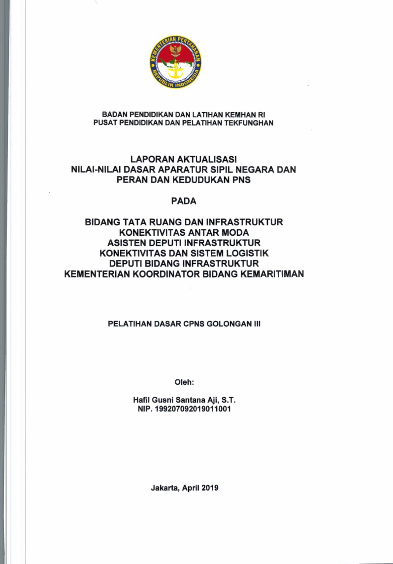 BIDANG TATA RUANG DAN INFRASTRUKTUR KONEKTIVITAS ANTAR MODA ASISTEN DEPUTI INFRASTRUKTUR KONEKTIVITAS DAN SISTEM LOGISTIK DEPUTI BIDANG INSFRASTRUKTUR KEMENTERIAN KOORDINATOR BIDANG KEMARITIMAN