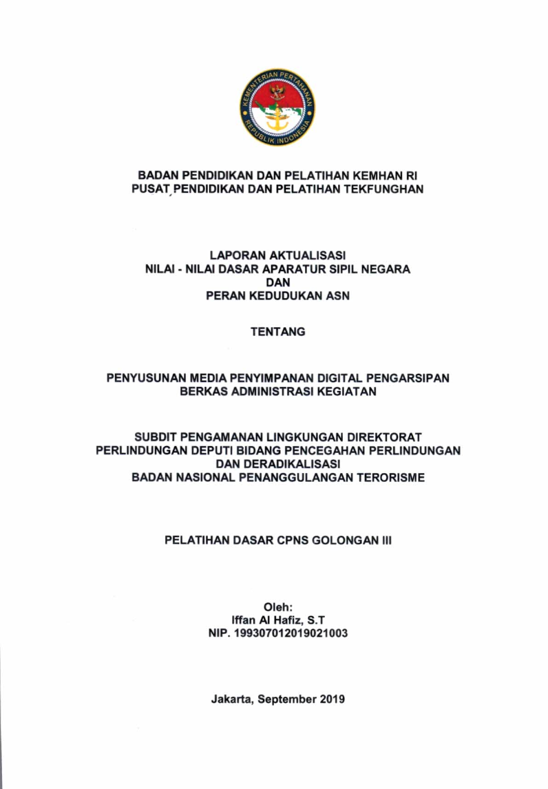 PENYUSUNAN MEDIA PENYIMPANAN DIGITAL PENGARSIPAN BERKAS BERKAS ADMINISTRASI KEGIATAN SUBDIT PENGAMANAN LINGKUNGAN BIDANG PENCEGAHAN PERLINDUNGAN DAN DERADIKALISASI BADAN NASIONAL PENANGGULANGAN TERORISME