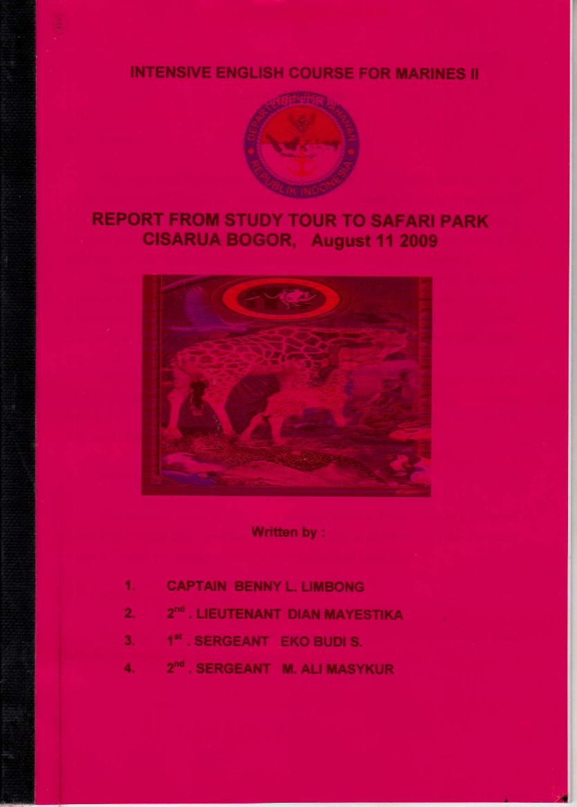 REPORT FROM STUDY TOUR TO SAFARI PARK CISARUA BOGOR