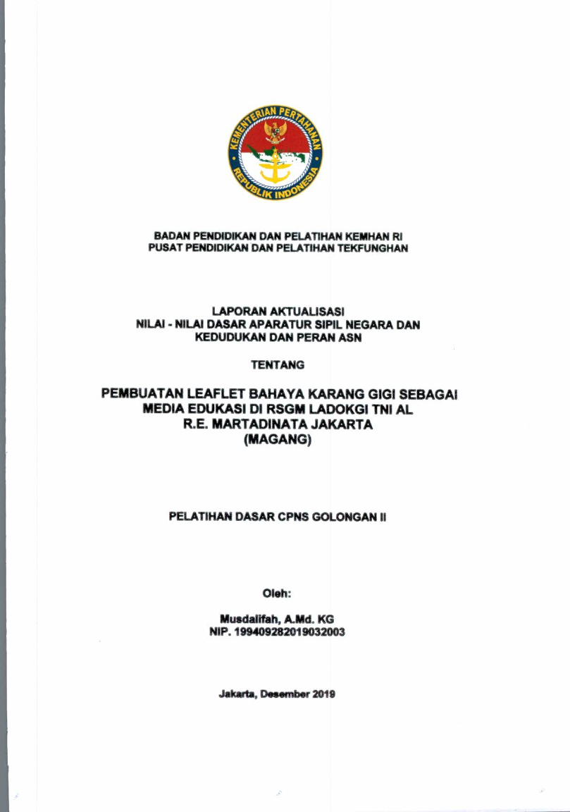 PEMBUATAN LEAFLET BAHAYA KARANG GIGI SEBAGAI MEDIA EDUKASI DI RSGM LADOKGI TNI AL R.E. MARTADINATA JAKARTA (MAGANG)