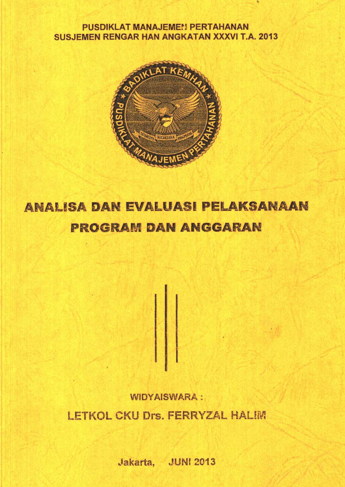 ANALISA DAN EVALUASI PELAKSANAAN PROGRAM DAN ANGGARAN