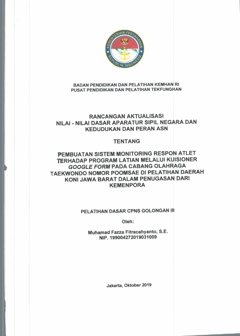 PEMBUATAN SISTEM MONITORING RESPON ATLET TERHADAP PROGRAM LATIHAN MELALUI KONSIONER GOOGLE FORM PADA CABANG OLAHRAGA TAEKWONDO NOMOR POOMSAE DI PELATIHAN DAERAH KONI JAWA BARAT DALAM PENUGASAN DARI KEMENPORA