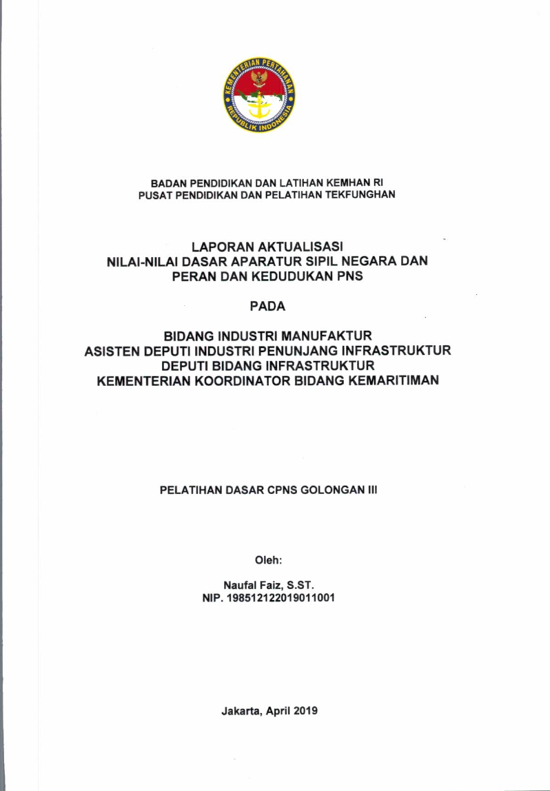 BIDANG INDUSTRI MANUFAKTUR ASISTEN DEPUTI INDUSTRI PENUNJANG INFRASTRUKTUR DEPUTI BIDANG INFRASTRUKTUR KEMENTERIAN KOODINATOR BIDANG KEMARITIMAN