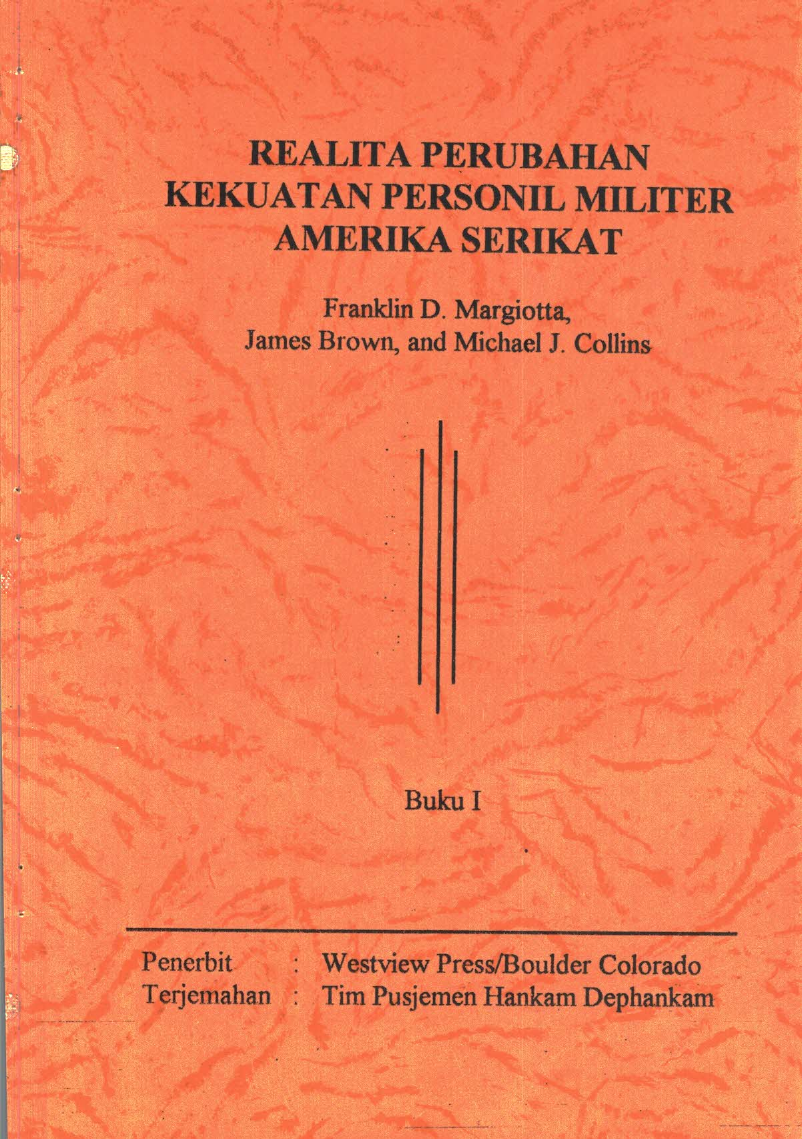 REALITA PERUBAHAN KEKUATAN PERSONIL MILITER AMERIKA SERIKAT BUKU I