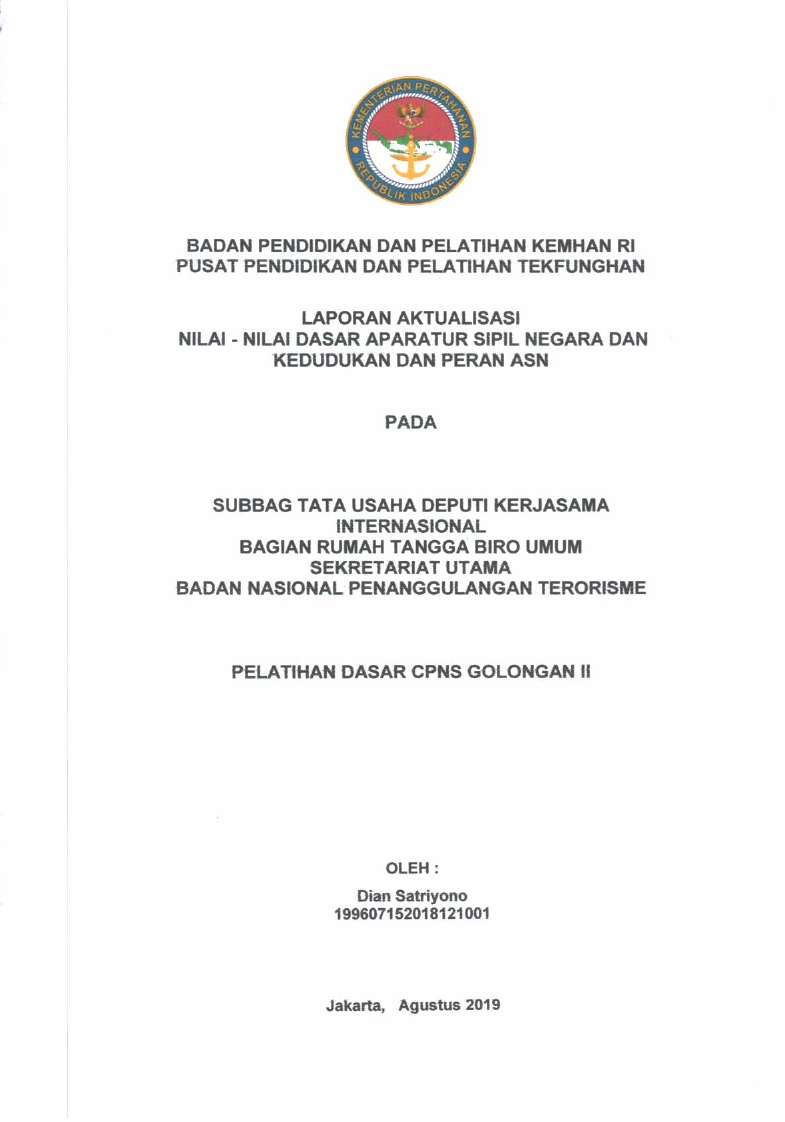 SUBBAG TATA USAHA DEPUTI KERJASAMA INTERNASIONAL BAGIAN RUMAH TANGGA BIRO UMUM SEKRETARIAT UTAMA BADAN NASIONAL PENANGGULANGAN TERORISME