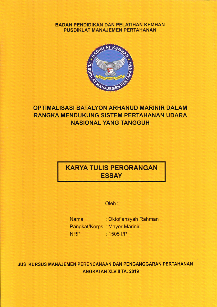 OPTIMALISASI BATALYON ARHANUD MARINIR DALAM RANGKA MENDUKUNG SISTEM PERTAHANAN UDARA NASIONAL YANG TANGGUH