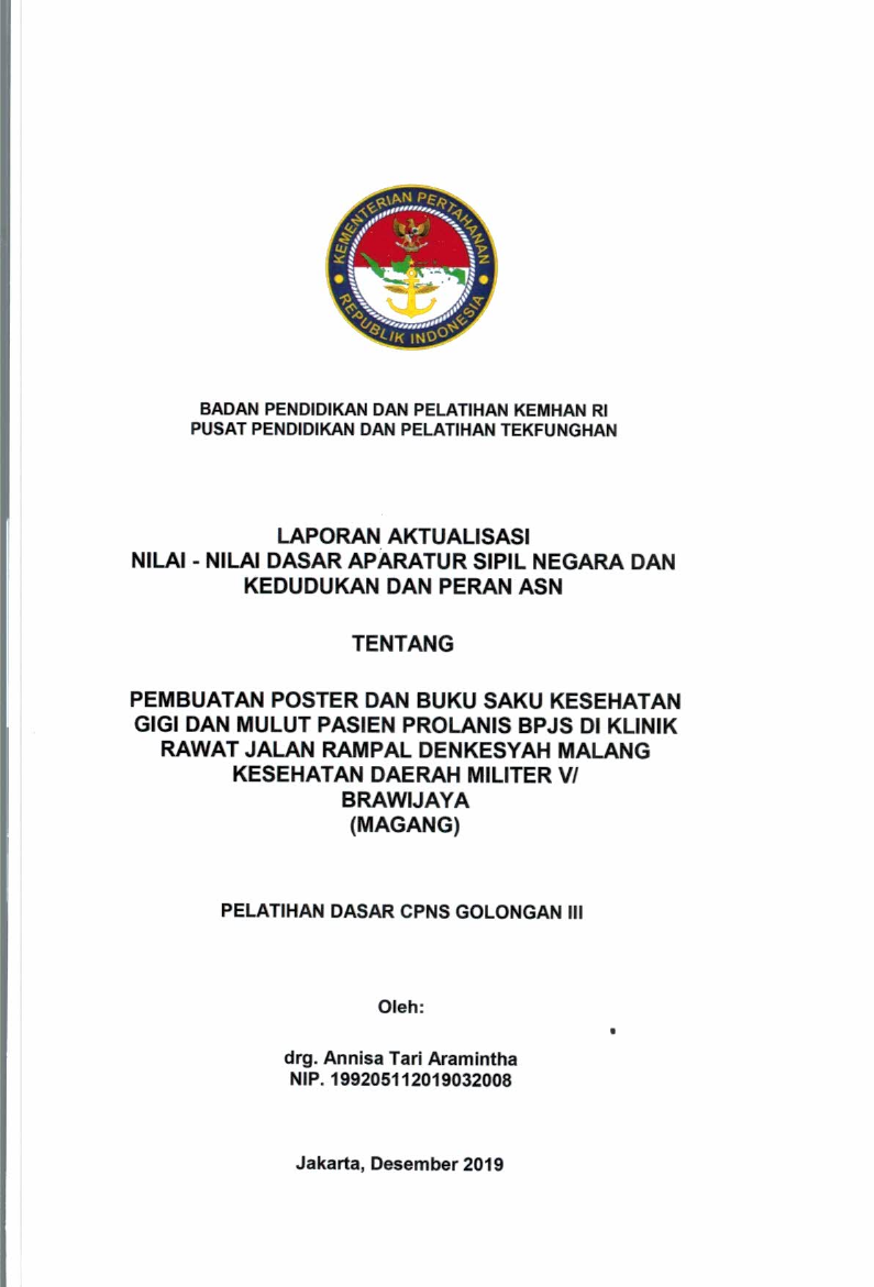 PEMBUATAN POSTER DAN BUKU SAKU KESEHATAN DIDI DAN MULUT PASIEN PROLANIS BPJS DI KLINIK RAWAT JALAN RAMPAL DENKESYAH MALANG KESEHATAN DAERAH MILITER V/ BRAWIJAYA (MAGANG)