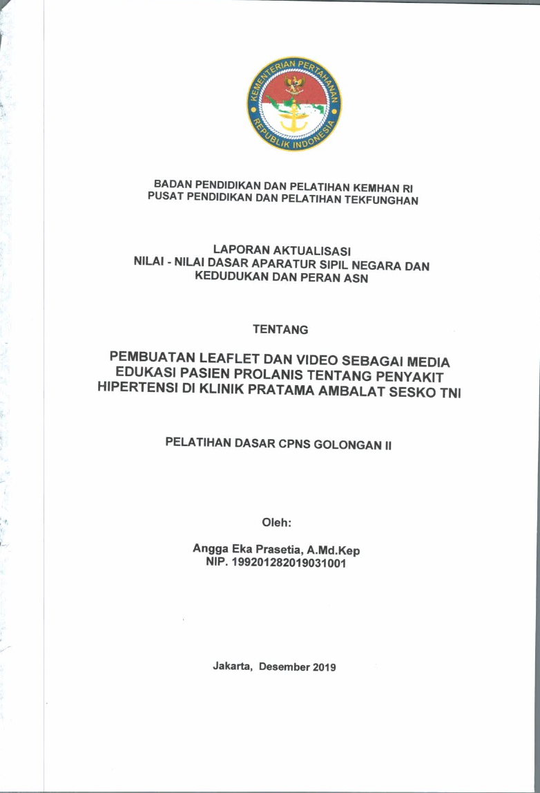 PEMBUATAN LEAFLET DAN VIDEO SEBAGAI MEDIA EDUKASI PASIEN PROLANIS TENTANG PENYAKIT HIPERTENSI DI KLINIK PRATAMA AMBALAT SESKO TNI