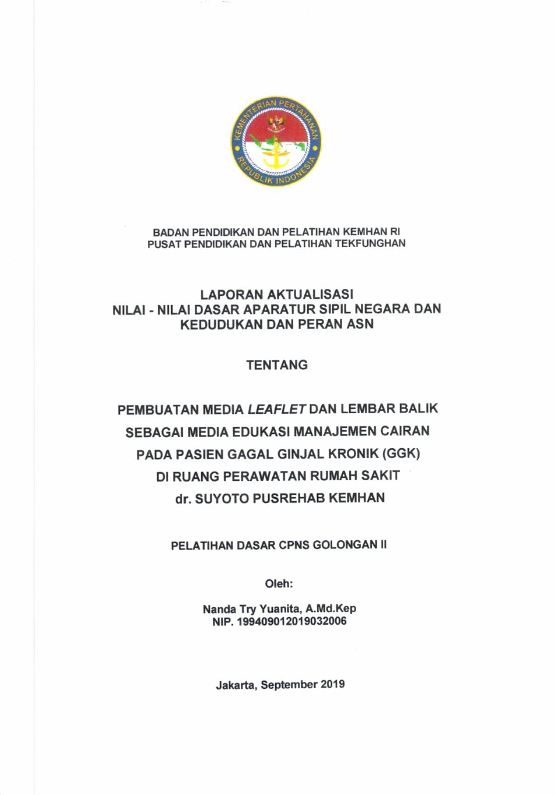 PEMBUATAN MEDIA LEAFLET DAN LEMBAR BALIK SEBAGAI MEDIA EDUKASI MANAJEMEN CAIRAN PADA PASIEN GAGAL GINJAL KRONIK (GGK) DIRUANG PERAWATAN RUMAH SAKIT DR. SUYOTO PUSREHAB KEMHAN