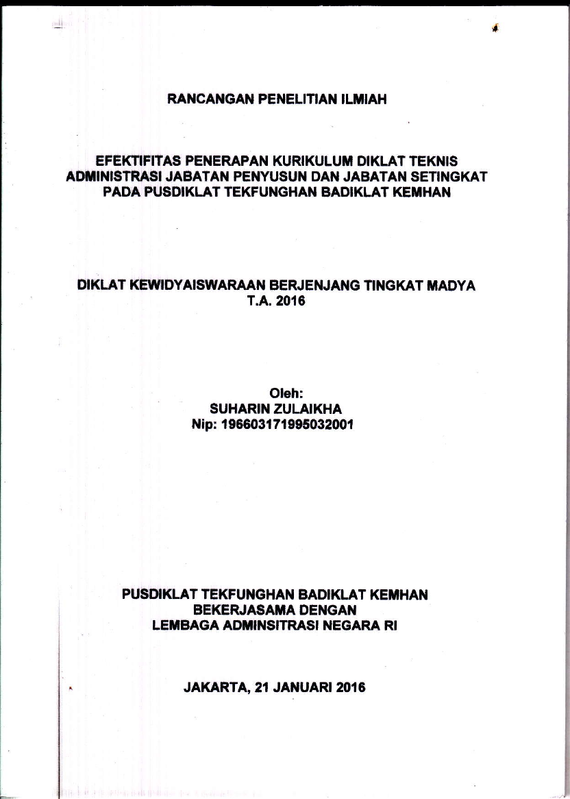 EFEKTIFITAS PENERAPAN KURIKULUM DIKLAT TEKNIS ADMINISTRASI JABATAN PENYUSUN DAN JABATAN SETINGKAT PADA PUSDIKLAT TEKFUNGHAN BADIKLAT KEMHAN