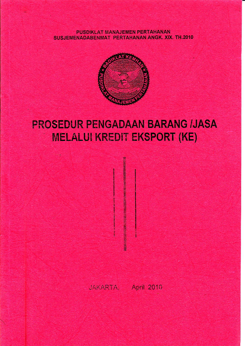 PROSEDUR PENGADAAN BARANG/JASA MELALUI KREDIT EKSPORT (KE)