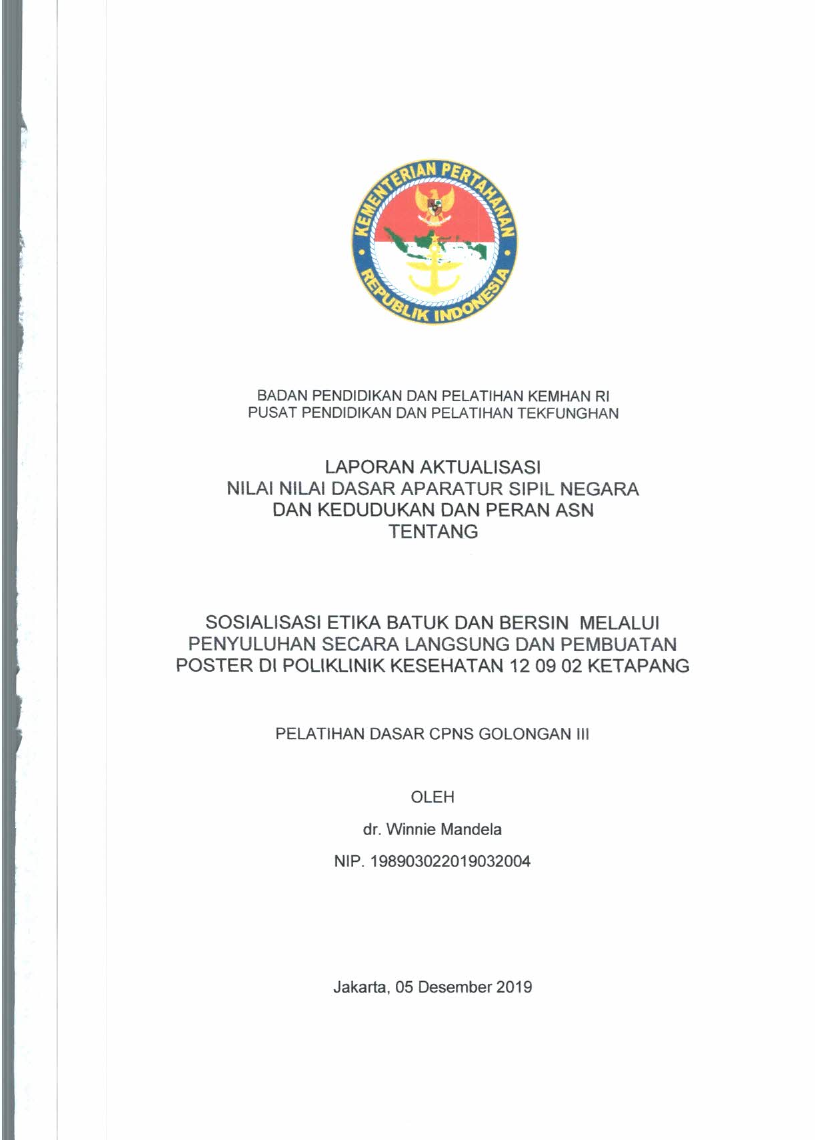 SOSIALISASI ETIKA BATUK DAN BERSIN MELALUI PENYULUHAN SECARA LANGSUNG DAN PEMBUATAN POSTER DI POLIKLINIK KESEHATAN 12.09.02 KETAPANG