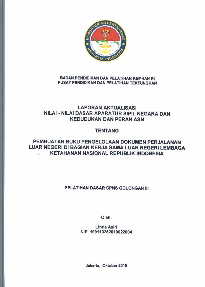 PEMBUATAN BUKU PENGELOLAAN DOKUMEN PERJALANAN LUAR NEGERI DI BAGIAN KERJA SAMA LUAR NEGERI LEMBAGA KETAHANAN NASIONAL REPUBLIK INDONESIA