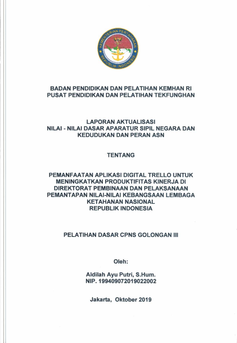 PEMANFAATAN APLIKASI DIGITAL TRELLO UNTUK MENINGKATKAN PRODUKTIFITAS KINERJA DI DIREKTORAT PEMBINAAN DAN PELAKSANAAN PEMANTAPAN NILAI-NILAI KEBANGSAAN LEMBAGA KETAHANAN NASIONAL REPUBLIK INDONESIA