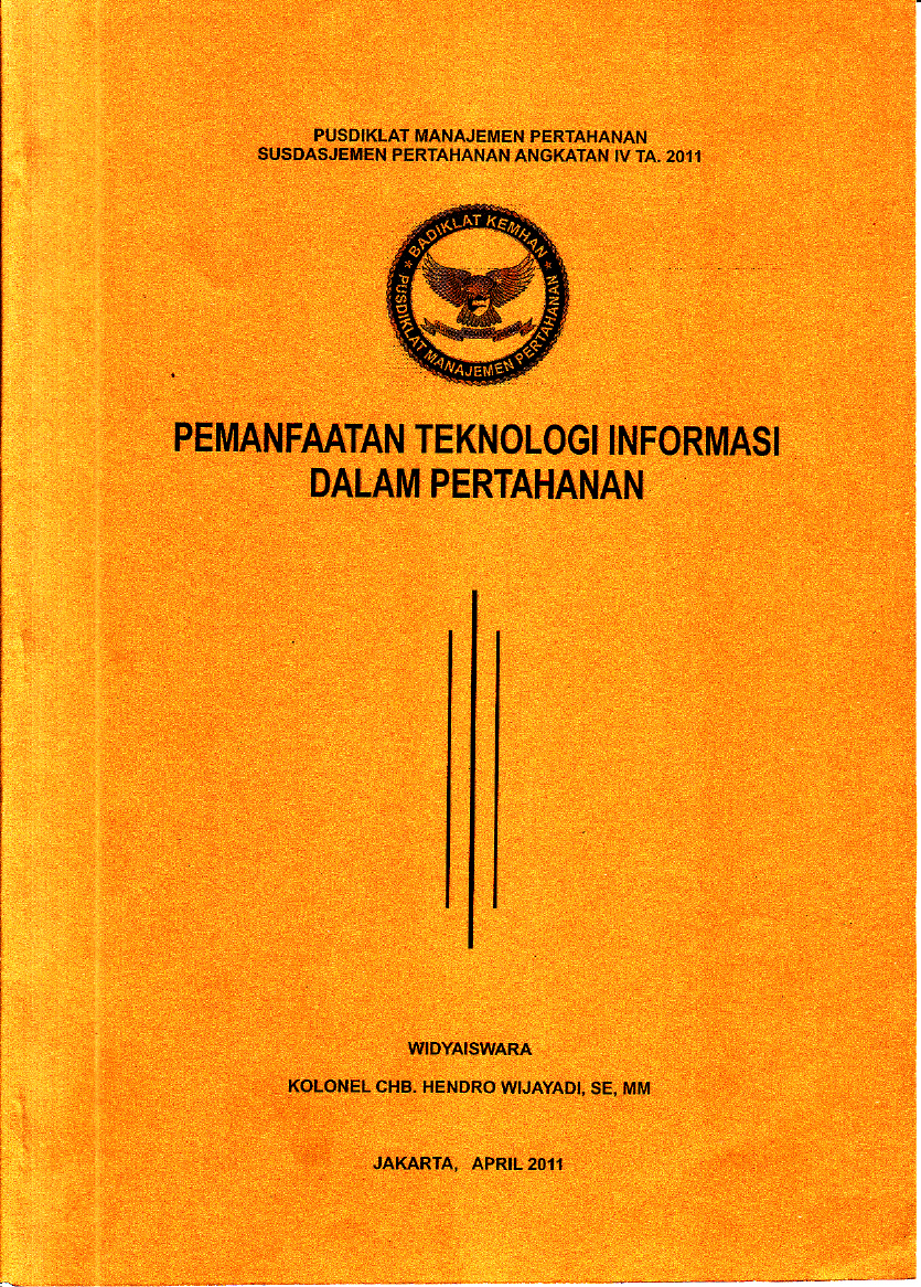 PEMANFAATAN TEKNOLOGI INFORMASI DALAM PERTAHANAN