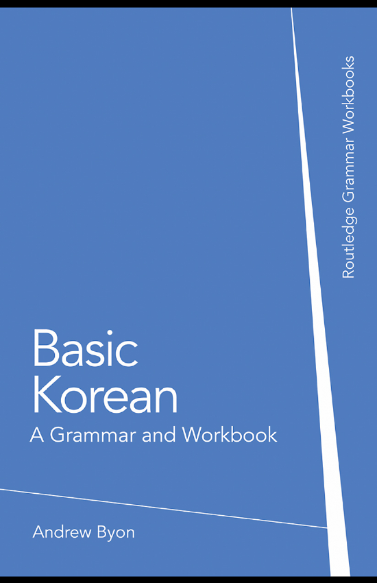 Basic Korean - A Grammar And Workbook