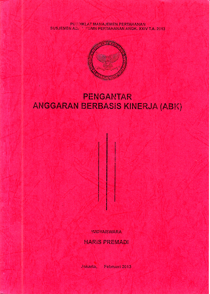 PENGANTAR ANGGARAN BERBASIS KINERJA (PENGANTAR ABK)