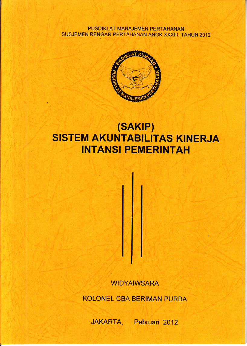 (SAKIP) SISTEM AKUNTABILITAS KINERJA INSTANSI PEMERINTAH