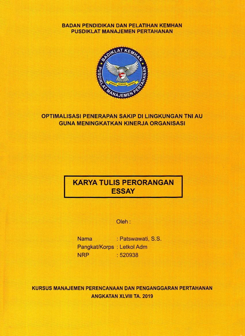 OPTIMALISASI PENERAPAN SAKIP DI LINGKUNGAN TNI AU GUNA MENINGKATKAN KINERJA ORGANISASI