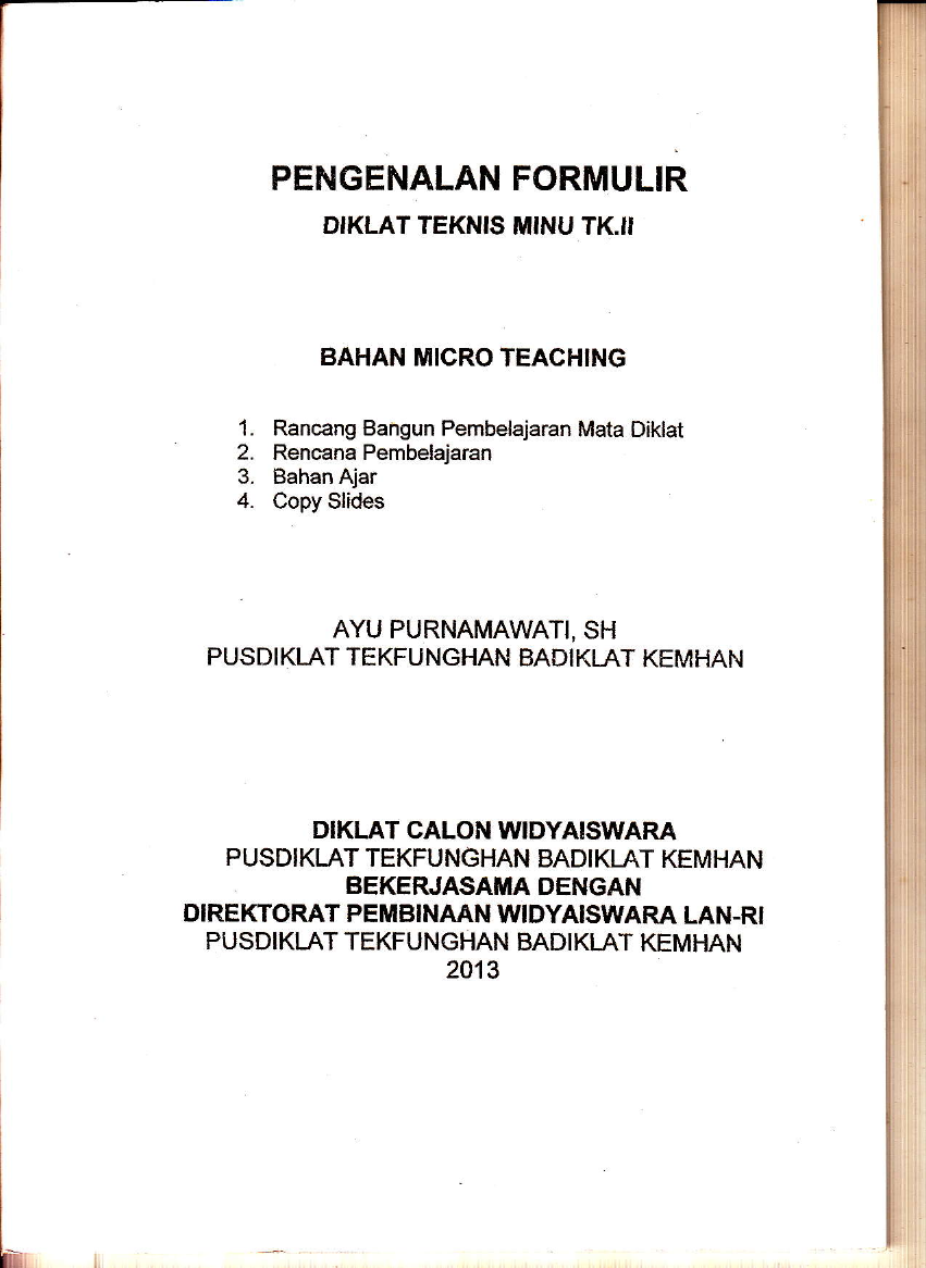 "PENGENALAN FORMULIR 
 DIKLAT TEKNIS MINU TK.II"