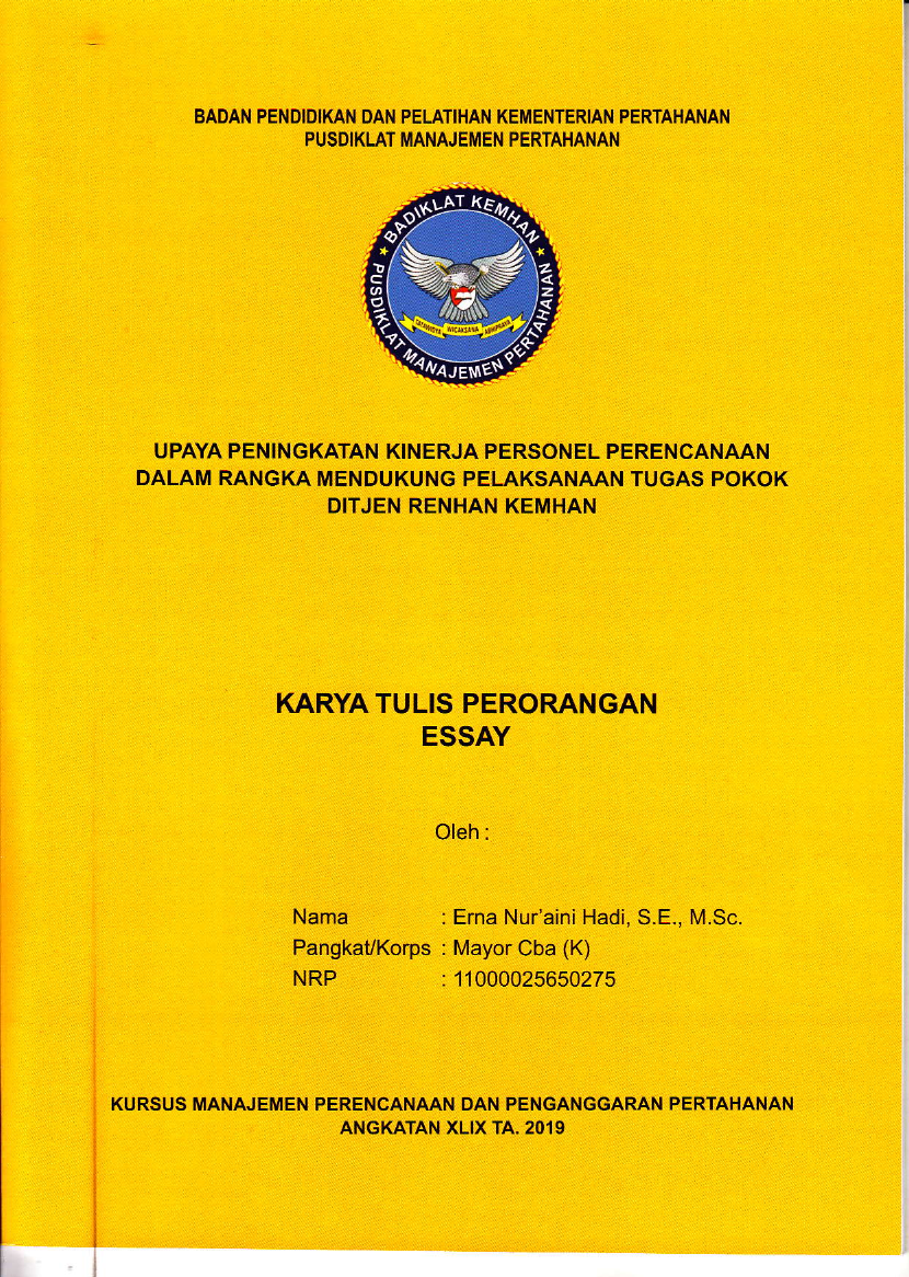 UPAYA PENINGKATAN KINERJA PERSONEL PERENCANAAN DALAM RANGKA MENDUKUNG PELAKASANAAN TUGAS POKOK DITJEN RENHAN KEMHAN