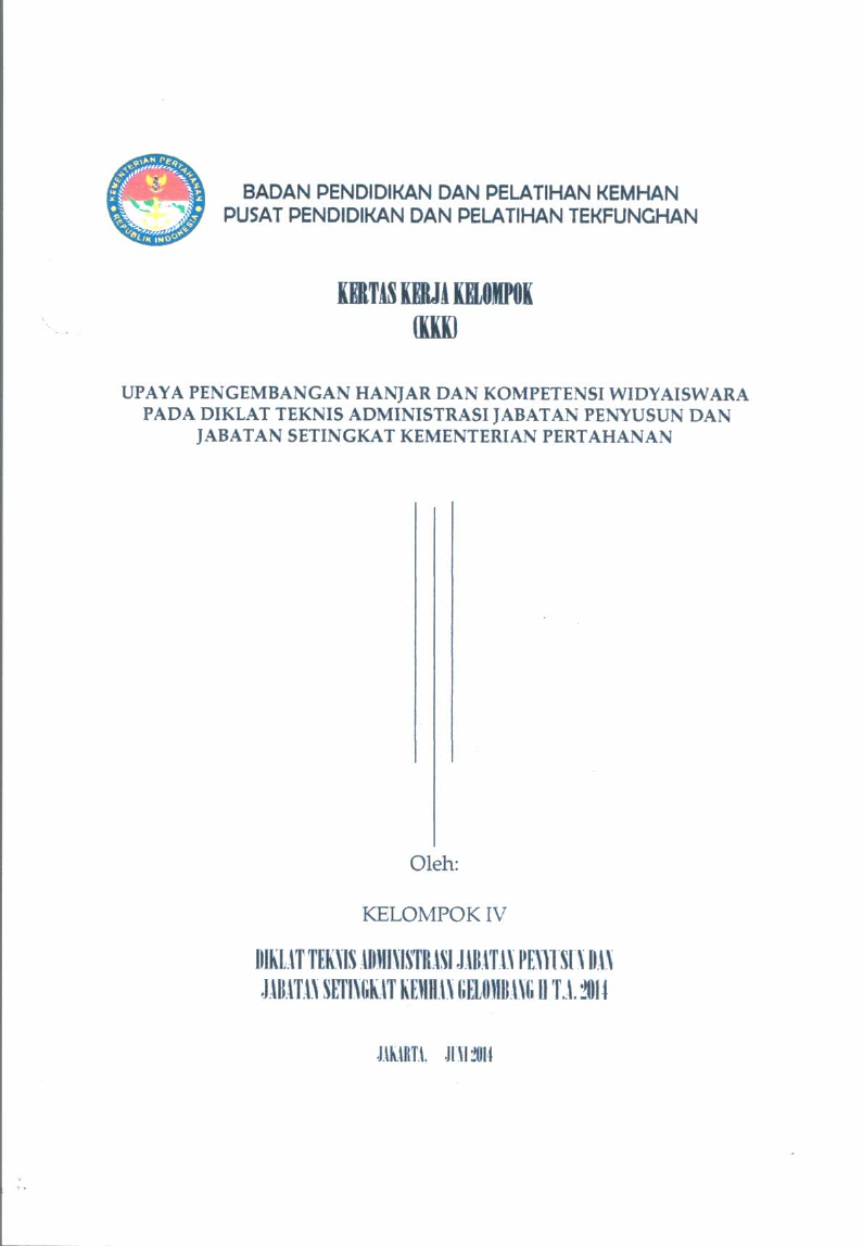 UPAYA PENGEMBANGAN HANJAR DAN KOMPTENSI WIDYAISMARA PADA DIKLAT TEKNIS ADMINISTRASI JABATAN PENYUSUN DAN JABATAN SETINGKAT KEMENTERIAN PERTAHANAN
