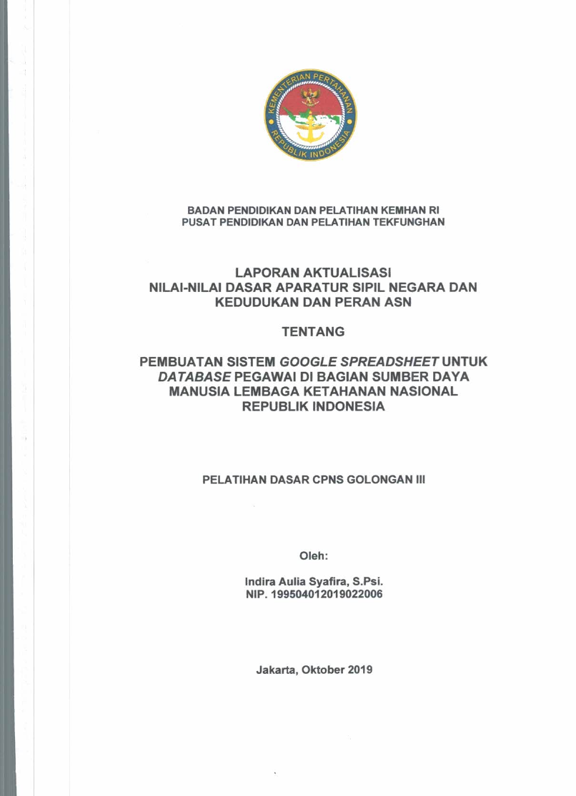 PEMBUATAN SISTEM GOOGLE SPREADSHEET UNTUK DATABASE PEGAWAI DI BAGIAN SUMBER DAYA MANUSIA LEMBAGA KETAHANAN NASIONAL REPUBLIK INDONESIA