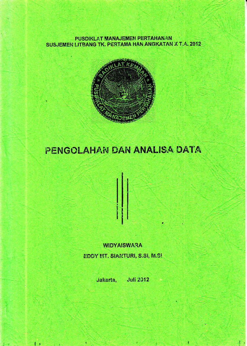 PENGOLAHAN DAN ANALISA DATA