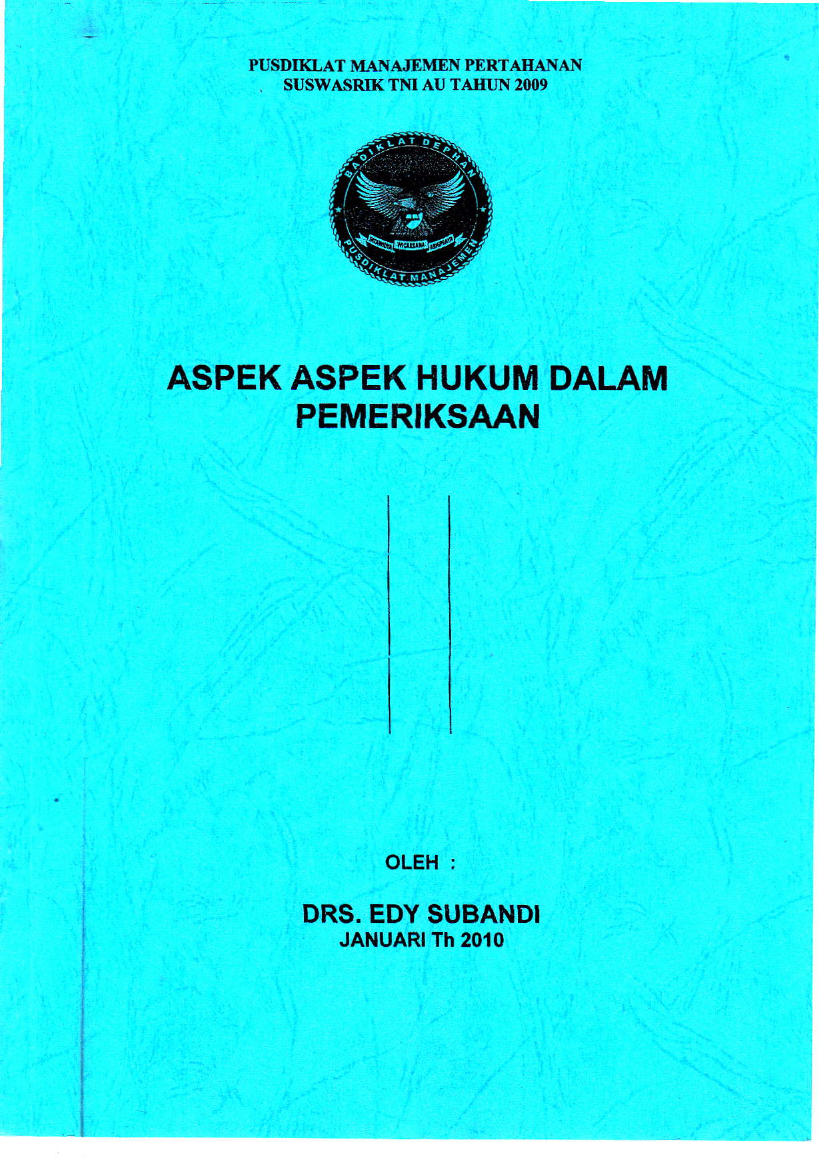 ASPEK ASPEK HUKUM DALAM
PEMERIKSAAN