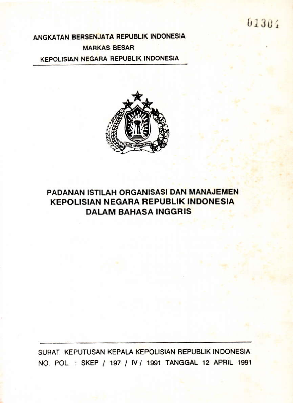 PADANAN ISTILAH ORGANISASI DAN MANAJEMEN KEPOLISIAN NEGARA REPUBLIK INDONESIA DALAM BAHASA INGGRIS