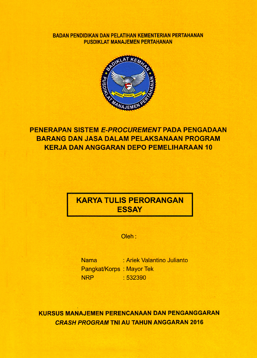 PENERAPAN SISTEM E-PROCUREMENT PADA PENGADAAN BARANG DAN JASA DALAM PELAKSANAAN PROGRAM KERJA DAN ANGGARAN DEPO PEMELIHARAAN 10