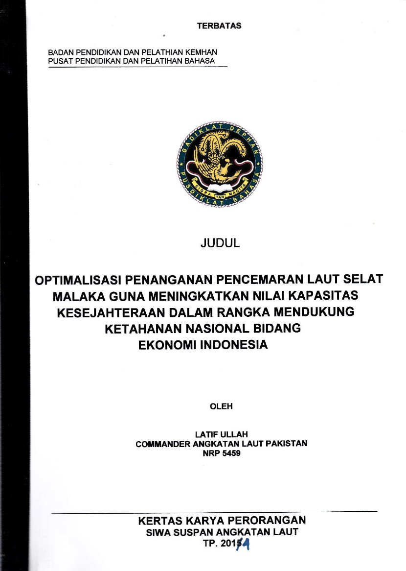 OPTIMALISASI PENANGANAN PEMCEMARAN LAUT SELATAN MALAKA GUNA MENINGKATKAN NILAI KAPASITAS KESEJAHTERAAN DALAM RANGKA MENDUKUNG KETAHANAN NASIONAL BIDANG EKONOMI INDONESIA
