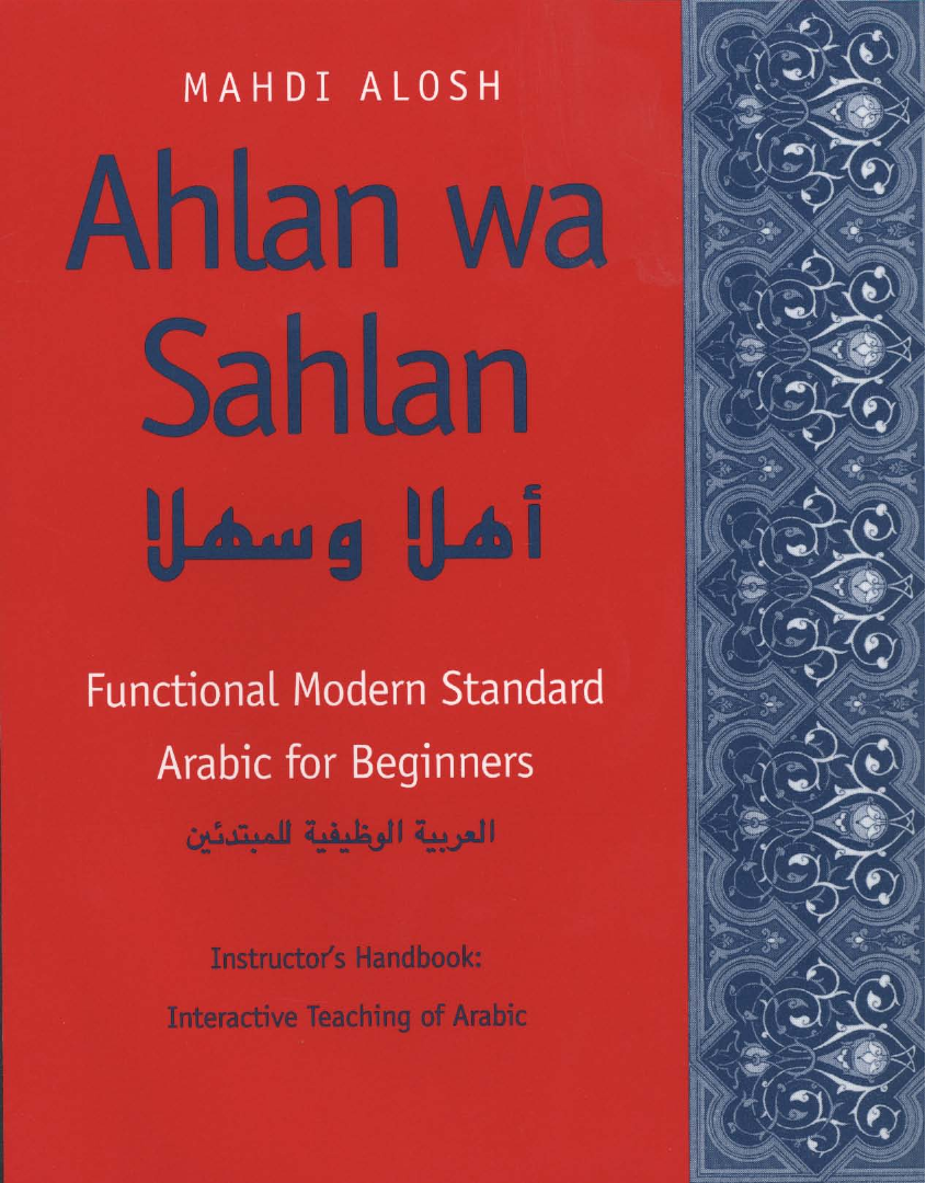 Ahlan wa Sahlan Instructor's Handbook : Interactive Teaching of Arabic