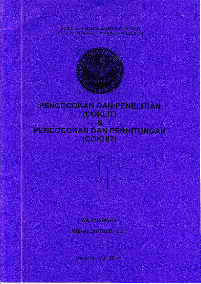PENCOCOKAN DAN PENELITIAN (COKLIT) & PENCOCOKAN DAN PERHITUNGAN (COKHIT)