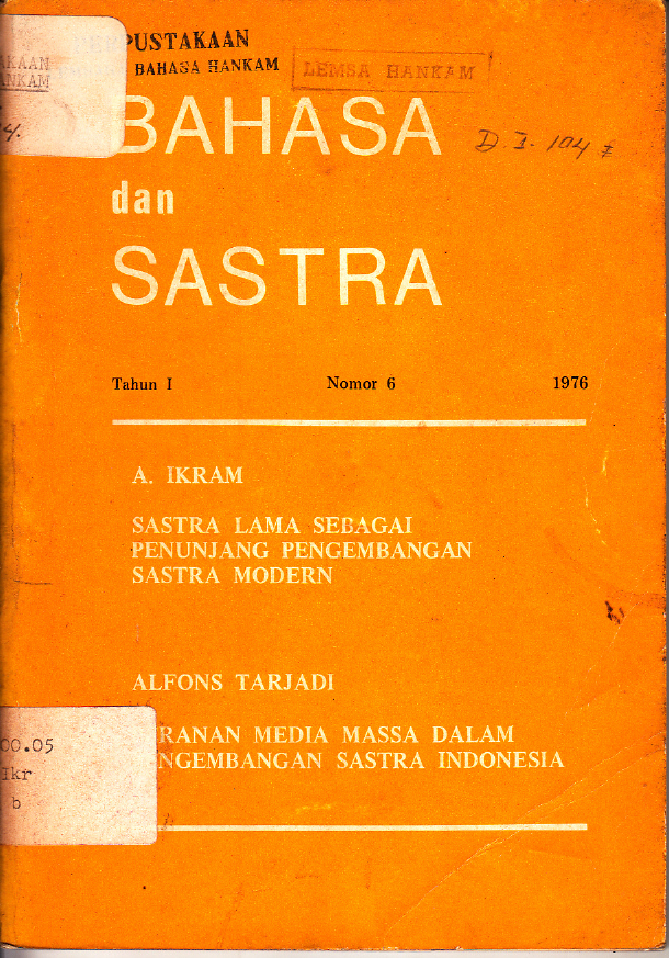 BAHASA DAN SASTRA NOMOR 6 TAHUN I