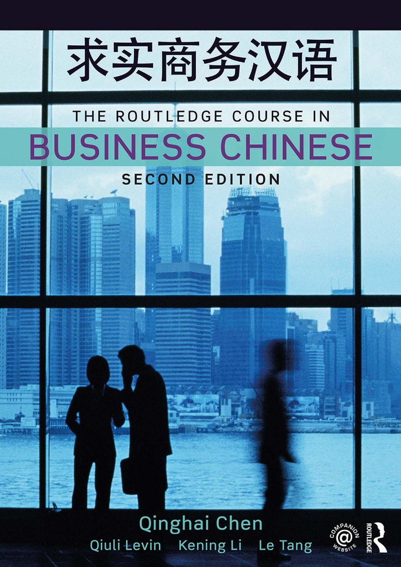 The Routledge Course in Business Chinese - Second edition