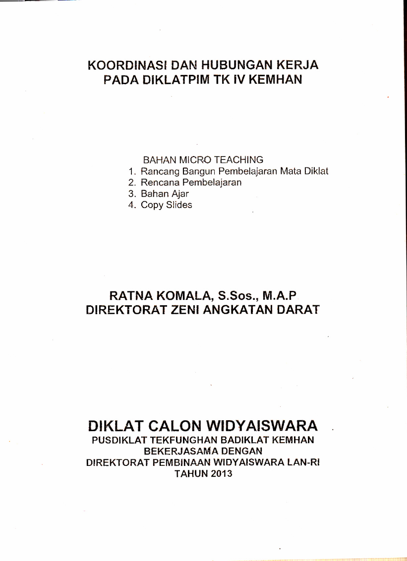 KORDINASI DAN HUBUNGAN KERJA PADA DIKLATPIM TK IV KEMHAN
