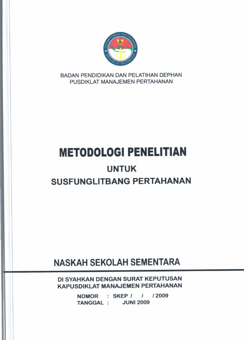 METODOLOGI PENELITIAN UNTUK SUSFUNGLITBANG PERTAHANAN