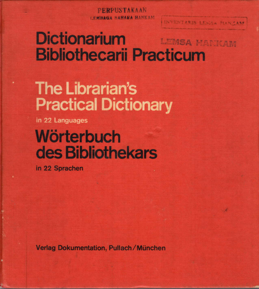 DICTIONARIUM BIBLIOTHECARII PRACTICUM