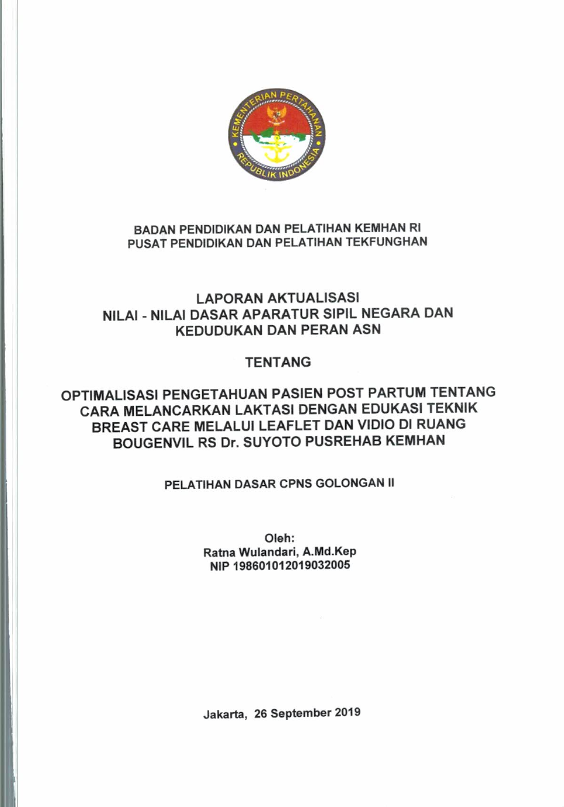 OPTIMALISASI PENGETAHUAN PASIEN POST PARTUM TENTANG CARA MELANCARKAN LAKTASI DENGAN EDUKASI TEKNIK BREAST CARE MELALUI LEAFLET DAN VIDIO DIRUANG BOUGENVIL RS DR. SUYOTO PUSREHAB KEMHAN