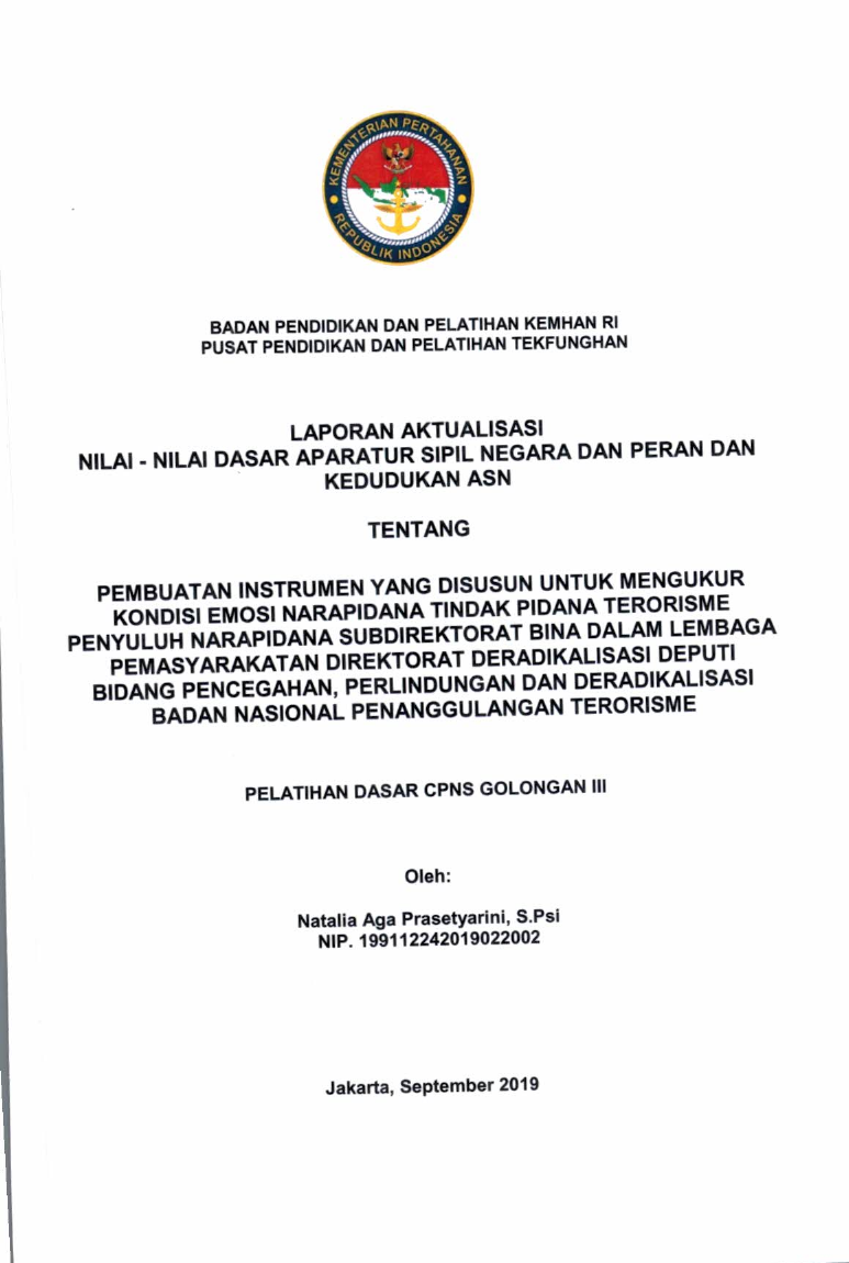 PEMBUATAN INSTRUMEN YANG DISUSUN UNTUK MENGUKUR KONDISI EMOSI NARAPIDANA TINDAK PIDANA TERORISME PENYULUH NARAPIDANA SUBDIREKTORAT BINA DALAM LEMBAGA PERMASYARAKATAN DIREKTORAT DERADIKALISASI DEPUTI BIDANG PENCEGAHAN, PERLINDUNGAN DAN DERADIKALISASI BADAN NASIONAL PENANGGULANGAN TERORISME