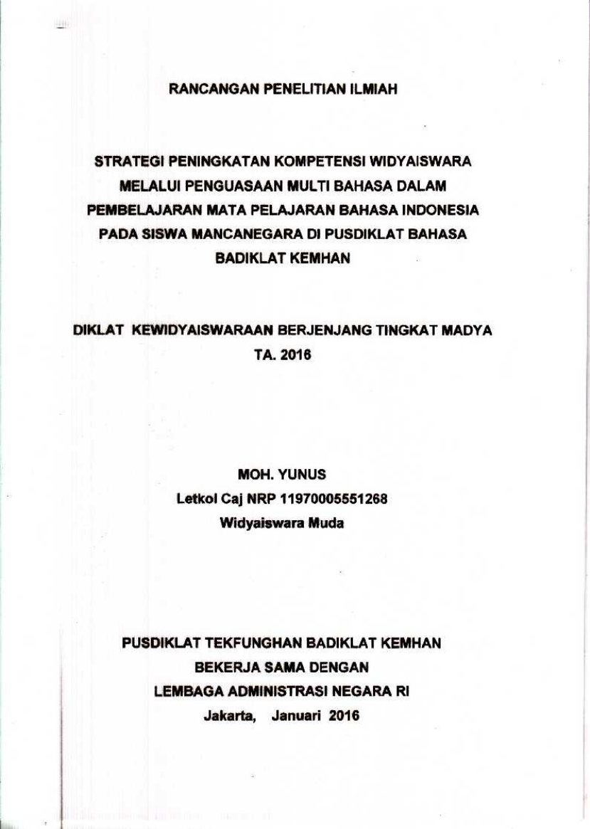 STRATEGI PENINGKATAN KOMPETENSI WIDYAISWARA MELAULI PENGUASAAN MULTI BAHASA DALAM PEMBELAJARAN MATA PELAJARAN BAHASA INDONESIA PADA SISWA MANCANEGARA DI PUSDIKLAT BAHASA BADIKLAT KEMHAN