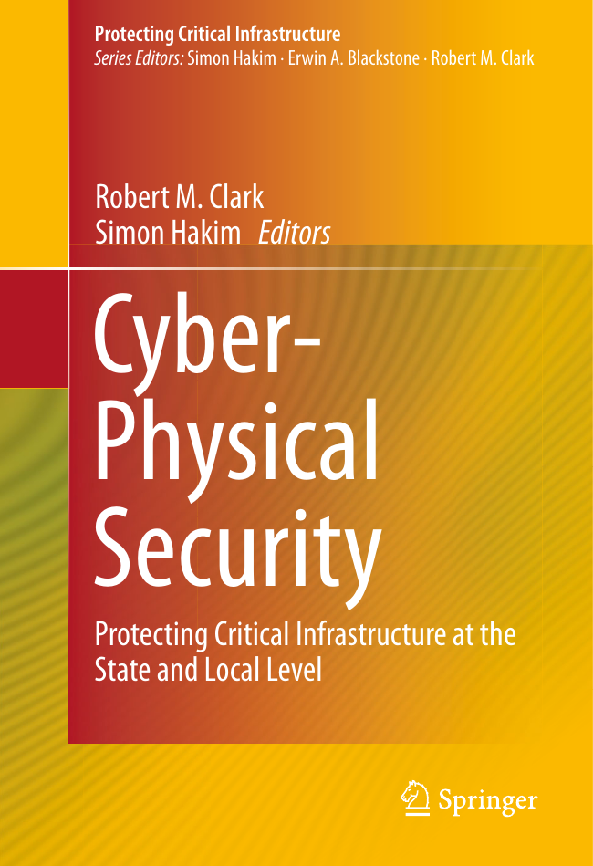 Cyber-Physical Security - Protecting Critical Infrastructure (Volume 3)