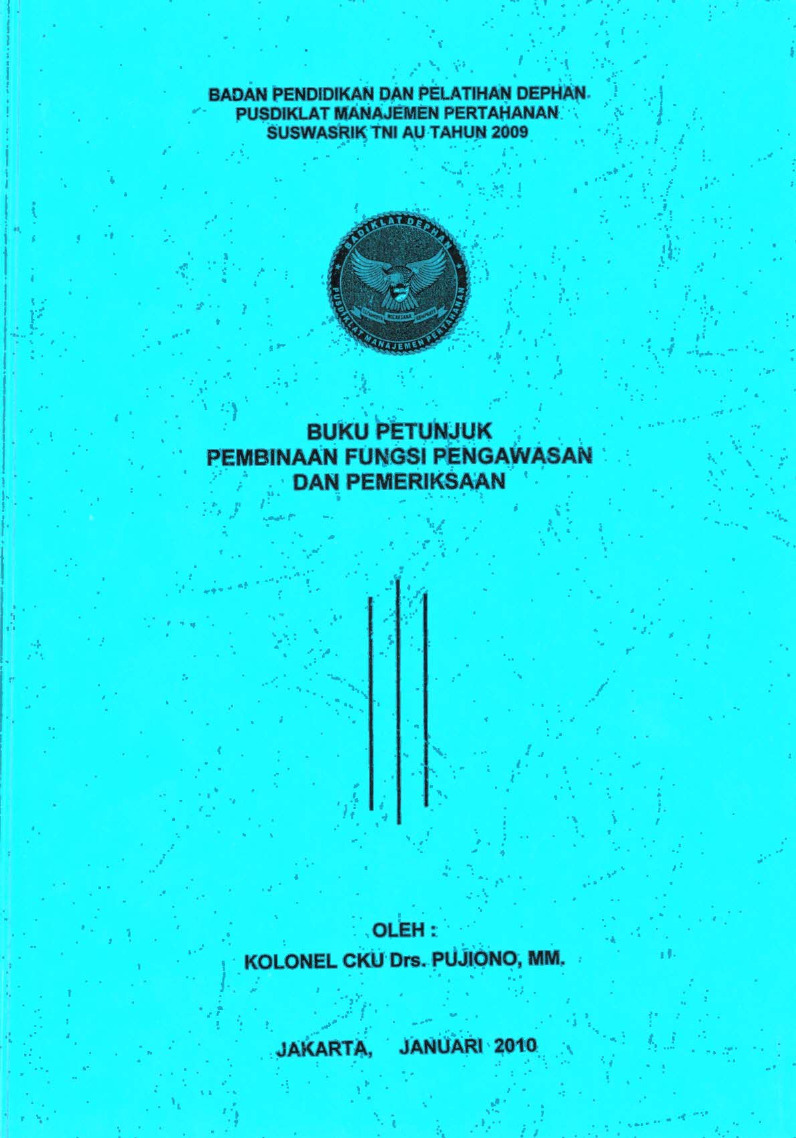 BUKU PETUNJUK PEMBINAAN FUNGSI PENGAWASAN DAN PEMERIKSAAN