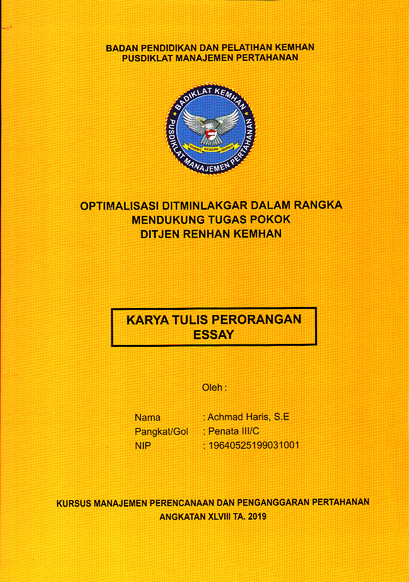 OPTIMALISASI DITMINLAKGAR DALAM RANGKA MENDUKUNG TUGAS POKOK DITJEN RENHAN KEMHAN
