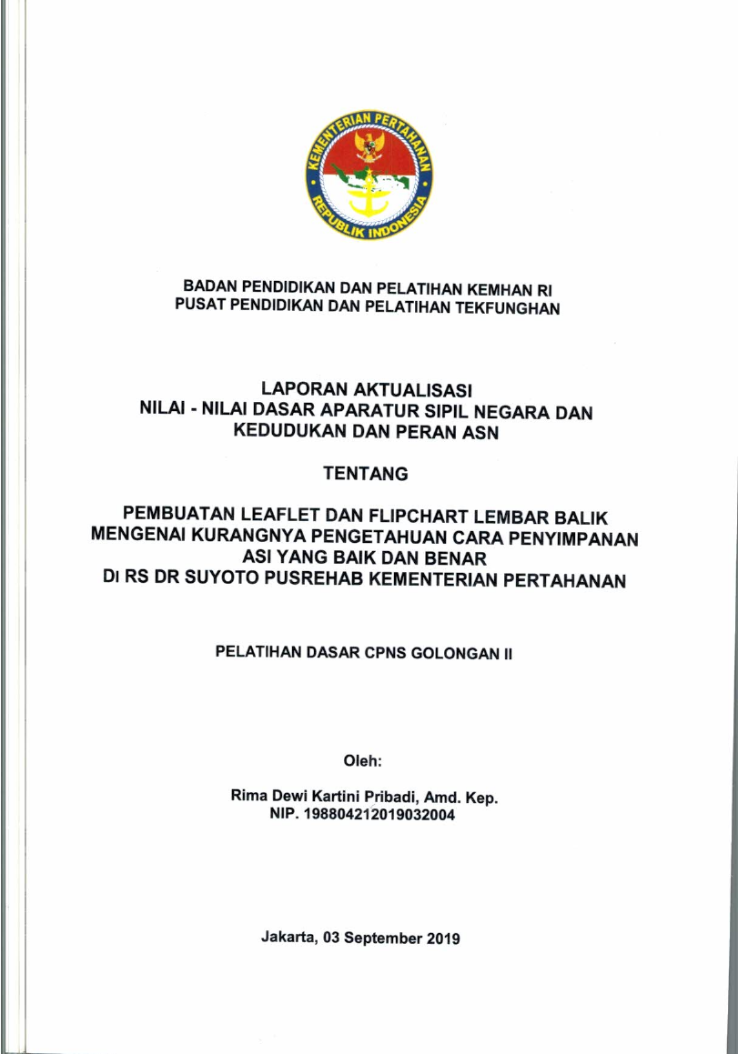 PEMBUATAN LEAFLET DAN FLIPCHART LEMBAR BALIK MENGENAI KURANGNYA PENGENTAHUAN CARA PENYIMPANAN ASI YANG BAIK DAN BENAR DI RS DR. SUYOTO PUSREHAB KEMENTERIAN PERTAHANAN