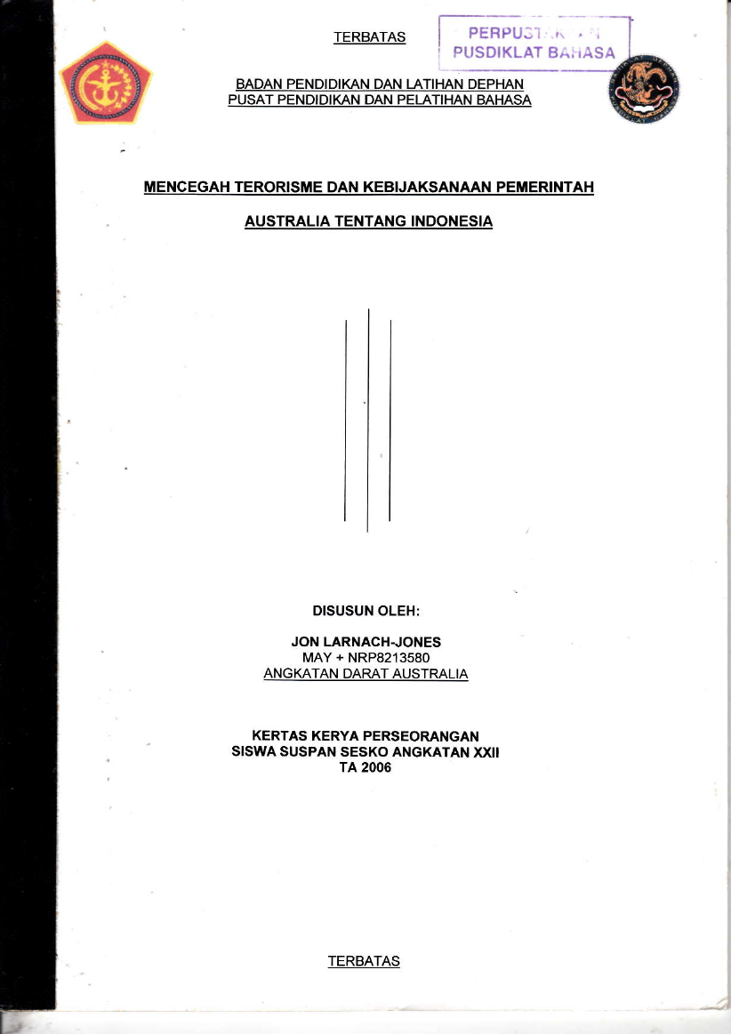 MENCEGAH TERORISME DAN KEBIJAKSANAAN PEMERINTAH AUSTRALIA TENTANG INDONESIA