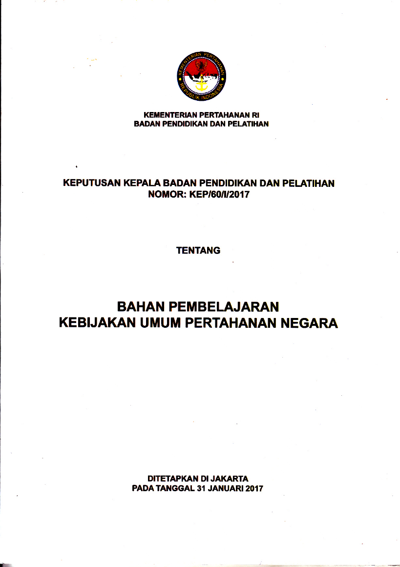 BAHAN PEMBELAJARAN KEBIJAKAN UMUM PERTAHANAN NEGARA